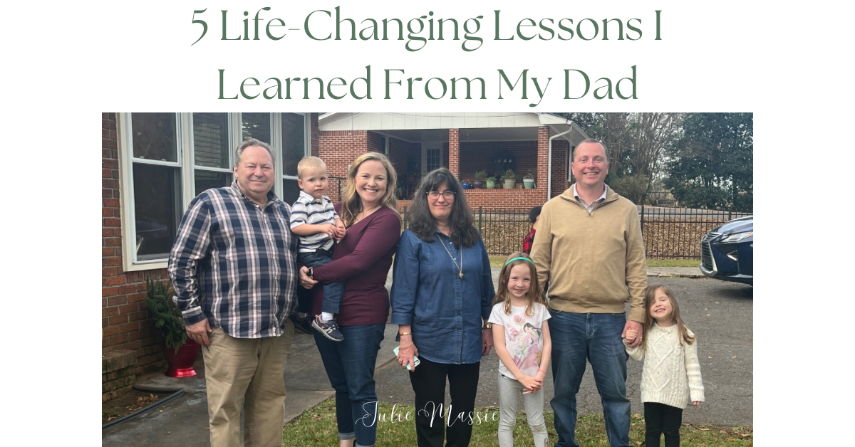 5 Life-Changing Lessons I Learned From My Dad