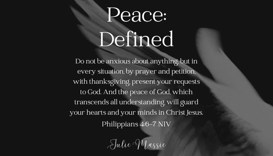 God’s Peace: Defined