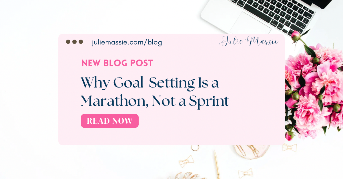 Why Goal-Setting Is a Marathon, Not a Sprint